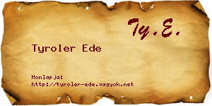 Tyroler Ede névjegykártya